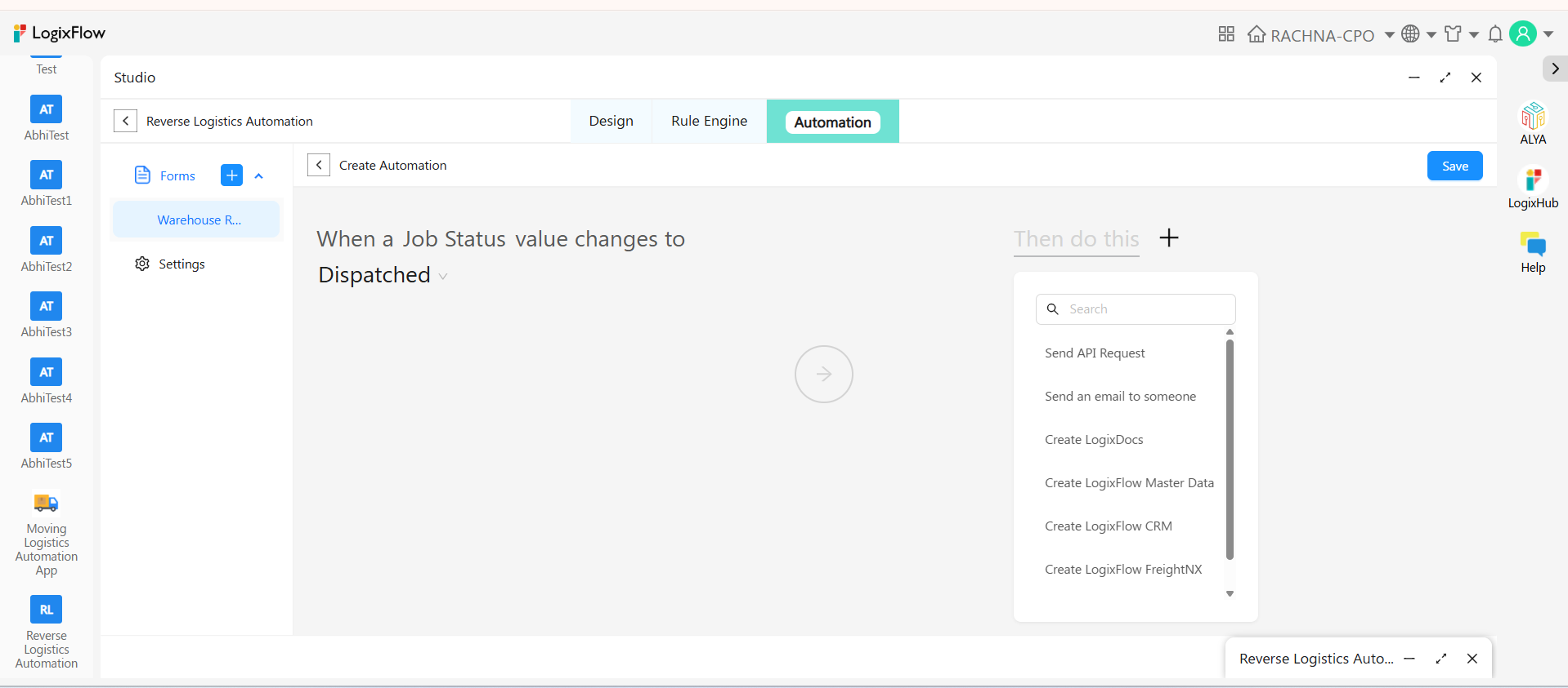 Reverse Logistics 7 Automation builder in LogixFlow Studio with a When this happens trigger list and a Then do this action list including send an email and send API request