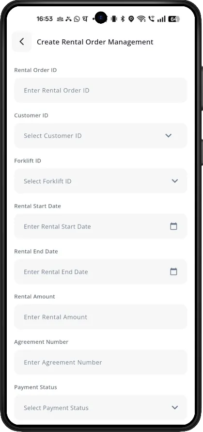 screenshot of the Create Rental Order Management form showing Rental Order ID, Customer ID, Forklift ID, Rental Start Date, Rental End Date, Rental Amount, Agreement Number, Payment Status and Remarks